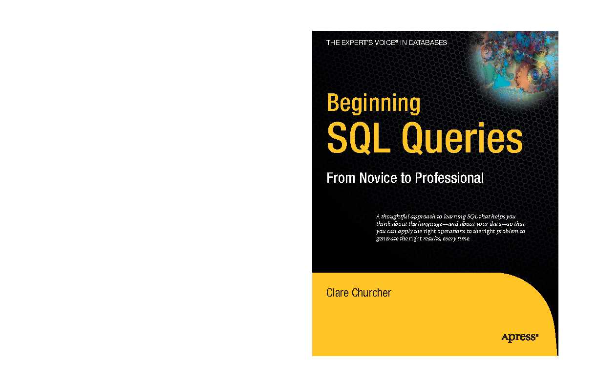 Apress.Beginning.SQL.Queries.From.Novice.to.Professional.Apr.2008.pdf