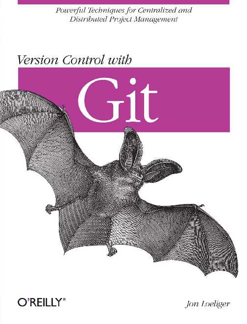 version-control-with-git-powerful-tools-and-techniques-for-collaborative-software-development.9780596520120.46842.pdf